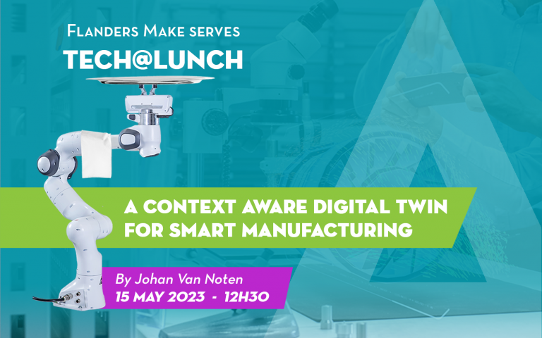 Tech@Lunch - A Context Aware Digital Twin for Smart Manufacturing